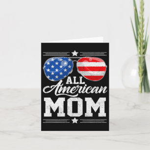 All American Mum 4th Of July Mother's Day Sungles Card