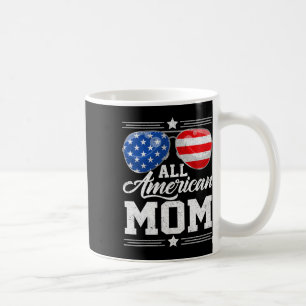 All American Mum 4th Of July Mother's Day Sungles Coffee Mug