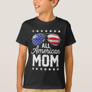 All American Mum 4th Of July Mother's Day Sungles T-Shirt