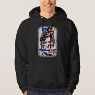 All American Mum Messy Bun Mum 4th Of July Patriot Hoodie
