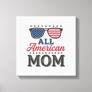 All American Mum Vintage Patriotic Shirt Design_1 Canvas Print