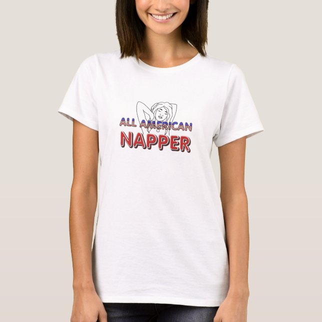 All American Napper Ladies T-Shirts (Front)