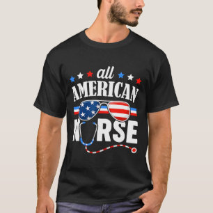 All American Nurse 4th Of July Patriotic Usa Flag T-Shirt