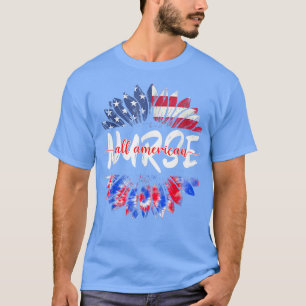 All American Nurse 4th Of July Tie Dye Sunflower N T-Shirt