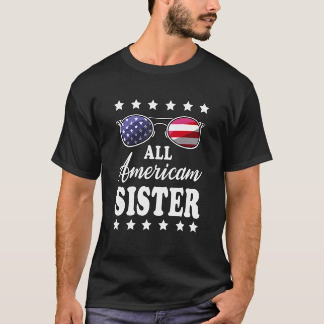All American Sister 4th Of July Family Matching Su T-Shirt (Front)