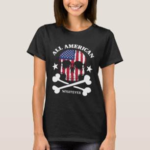 All American Whatever Fun 4th of July USA Flag Pir T-Shirt