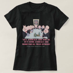 All Animals Are Equal T-Shirt
