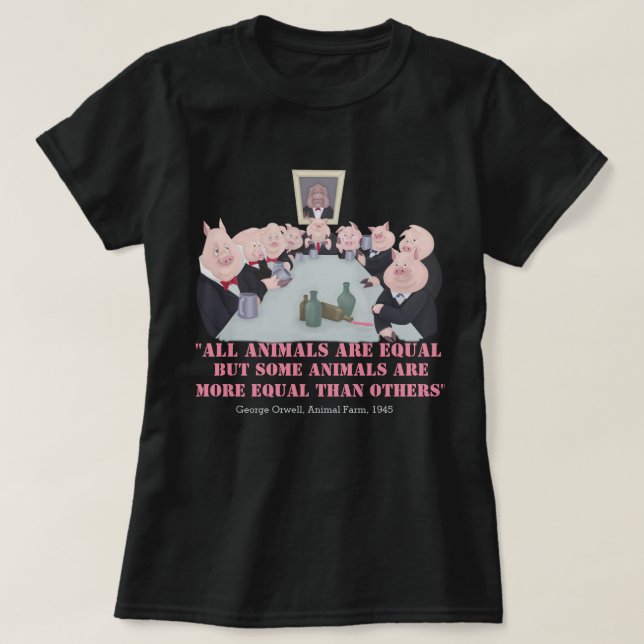 All Animals Are Equal T-Shirt (Design Front)