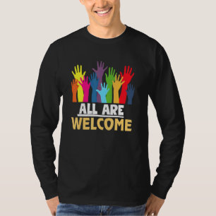 All Are Welcome Here Immigrant Rights Diversity T-Shirt