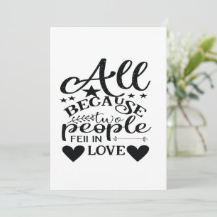 All Because Two People Fell In Love Holiday Card