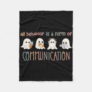 All Behaviour Is A Form Of Communication Aba Ghost Fleece Blanket