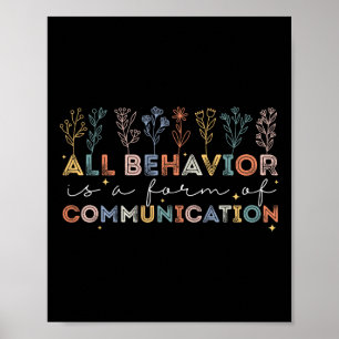 All Behaviour Is A Form Of Communication Autism Aw Poster