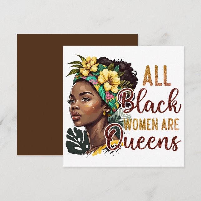 All Black Women Are Queens  Invitation (Front/Back)