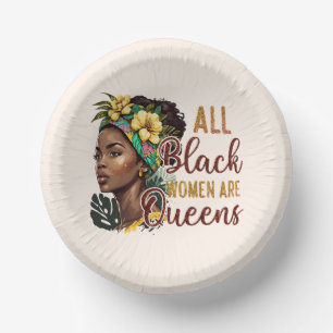 All Black Women Are Queens  Paper Plate