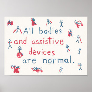"All bodies are normal" disability poster