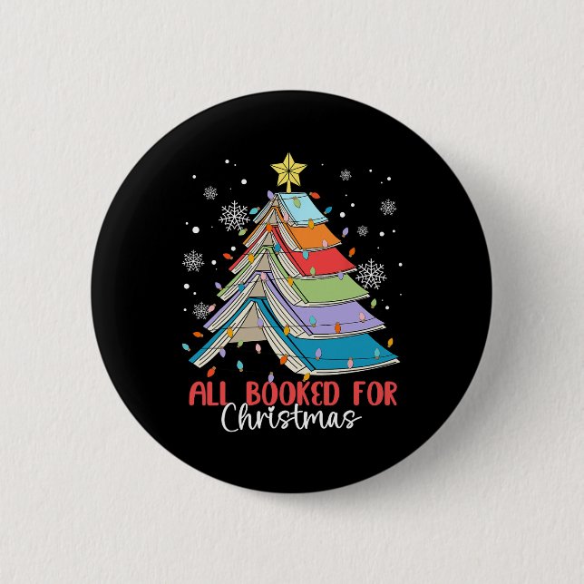 All Booked For Christmas Book Christmas Tree Light 6 Cm Round Badge (Front)