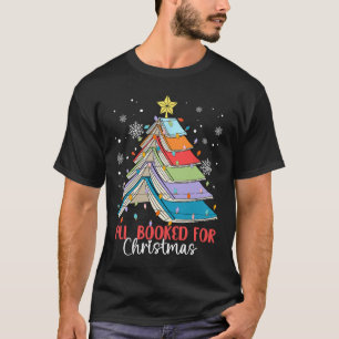 All Booked For Christmas Book Christmas Tree Light T-Shirt