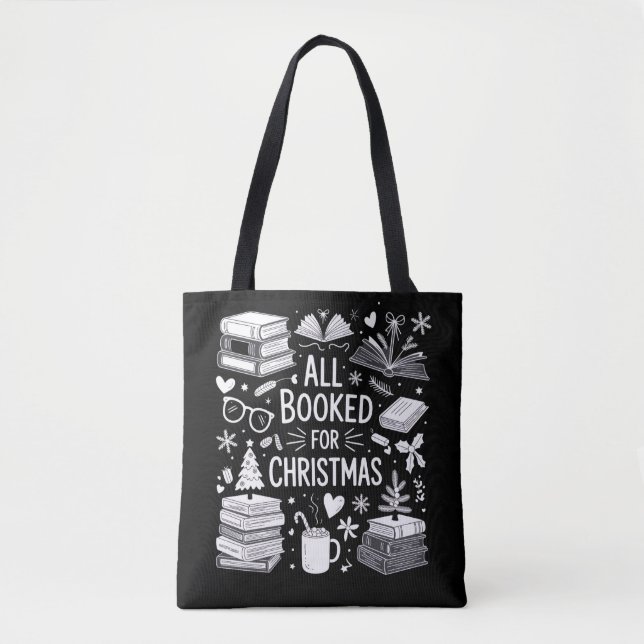 All Booked for Christmas Book Lover Bookish Gifts Tote Bag (Front)