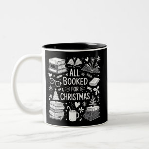 All Booked for Christmas Book Lover Bookish Gifts Two-Tone Coffee Mug