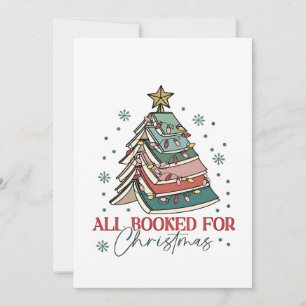 All Booked For Christmas Book Lover Christmas Xmas Invitation