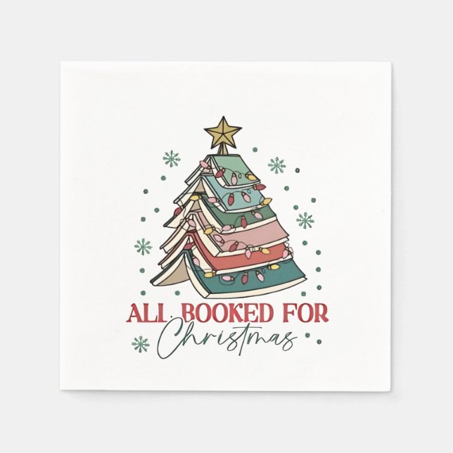 All Booked For Christmas Book Lover Christmas Xmas Napkin (Front)