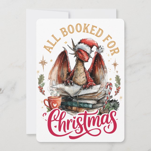 All Booked for Christmas Dragon  Holiday Card (Front)
