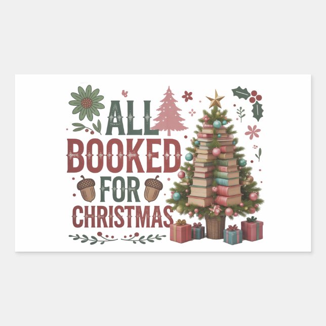 All Booked For Christmas | Festive Holiday Reading Rectangular Sticker (Front)