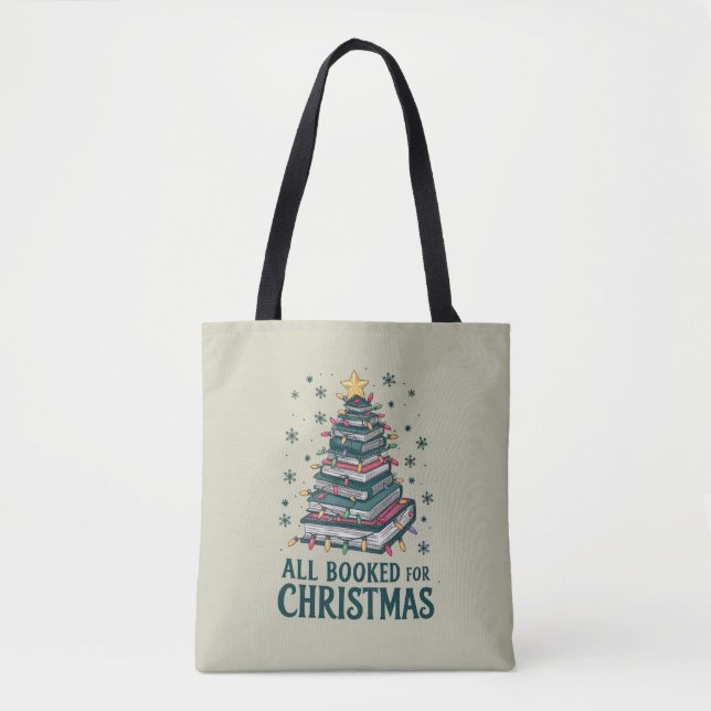 All Booked For Christmas Gift for Librarian Lover Tote Bag (Front)