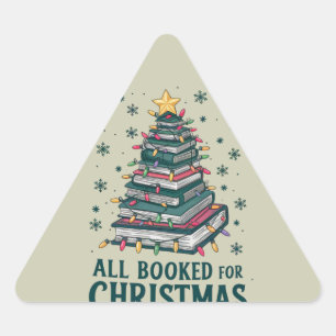 All Booked For Christmas Gift for Librarian Lover Triangle Sticker