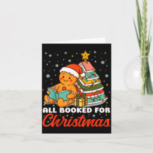 All Booked For Christmas Gingerbread Christmas Tre Card