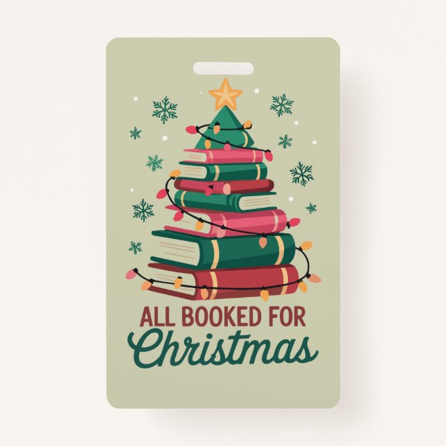 All Booked For Christmas Librarian Book Lover Tree ID Badge (Front)