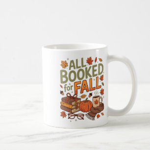 All Booked For Fall Autumn Thanksgiving Gifts For Coffee Mug