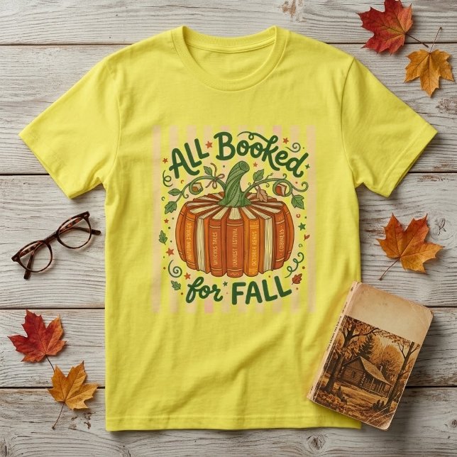 All Booked For Fall Book Pumpkin T-Shirt (Creator Uploaded)
