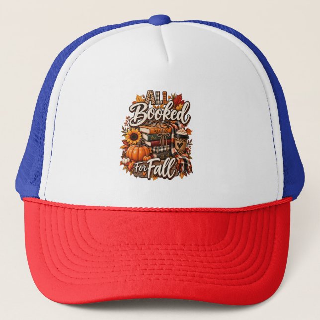 “All Booked for Fall” Trucker Hat (Front)