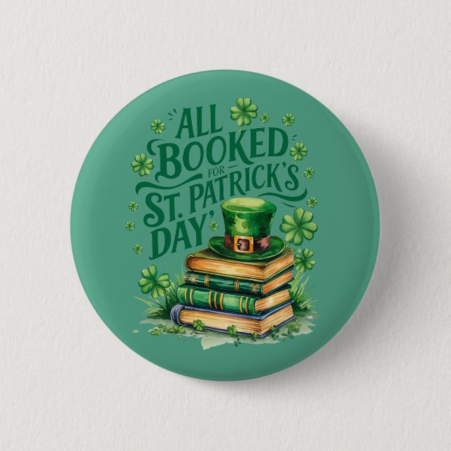 All Booked For St. Patrick's Day 6 Cm Round Badge (Front)