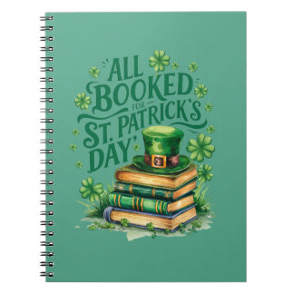 All Booked For St. Patrick's Day Notebook