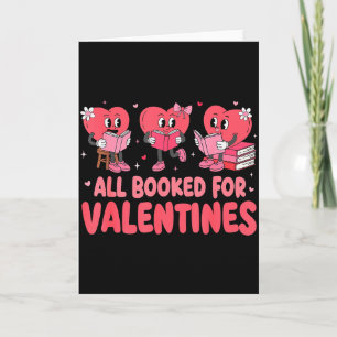 All Booked For Valentine Book Funny Teacher Kids G Card