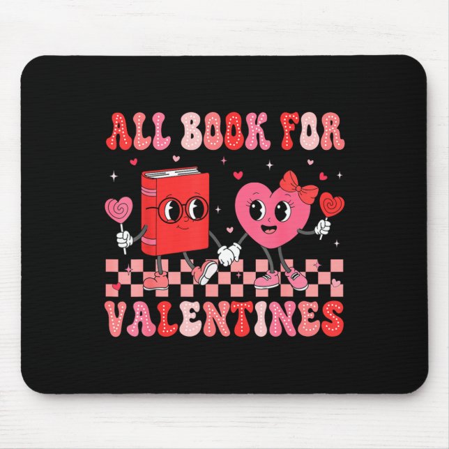 All Booked For Valentine Book Librarian Teacher Wo Mouse Mat (Front)