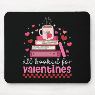All Booked For Valentine Teacher Valentines Day Bo Mouse Mat