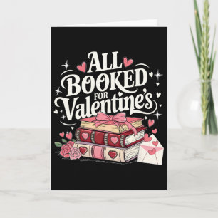 All Booked For Valentine's Day Pretty Coquette Rea Card