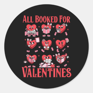 All Booked For Valentines Heart Book Bookworm Teac Classic Round Sticker