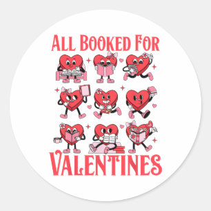 All Booked For Valentines Heart Book Bookworm Teac Classic Round Sticker