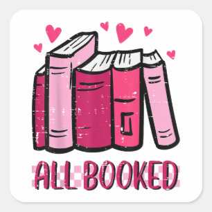 All Booked Funny Read Book Reading Librarian Men W Square Sticker