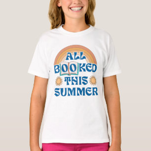 All Booked This Summer – Cute Summer Reading Book T-Shirt