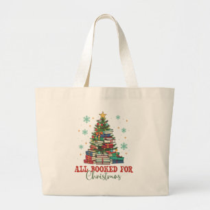 All Booked Up For Christmas  Large Tote Bag