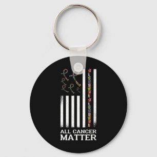 All Cancer Matters Awareness Saying World Cancer D Key Ring