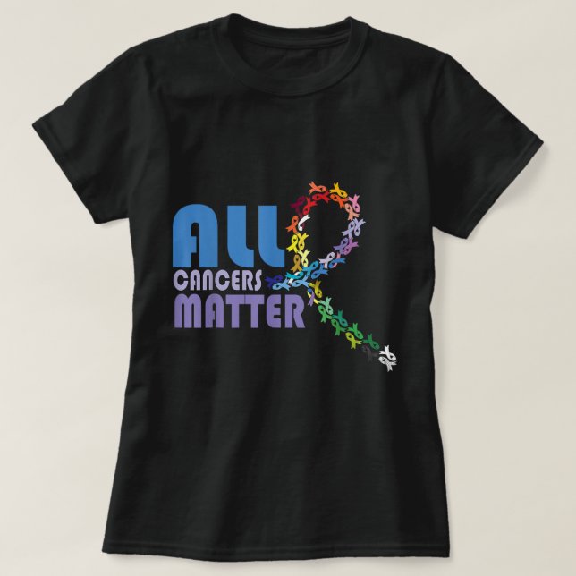 All Cancer Matters Awareness Support I World Cance T-Shirt (Design Front)