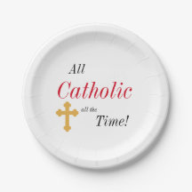 All Catholic All the Time!