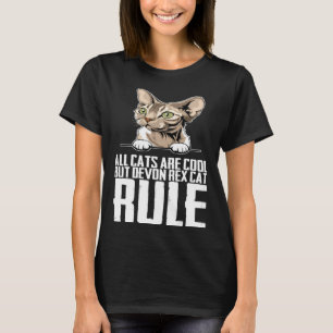 All cats are cool but devon rex cat rule T-Shirt