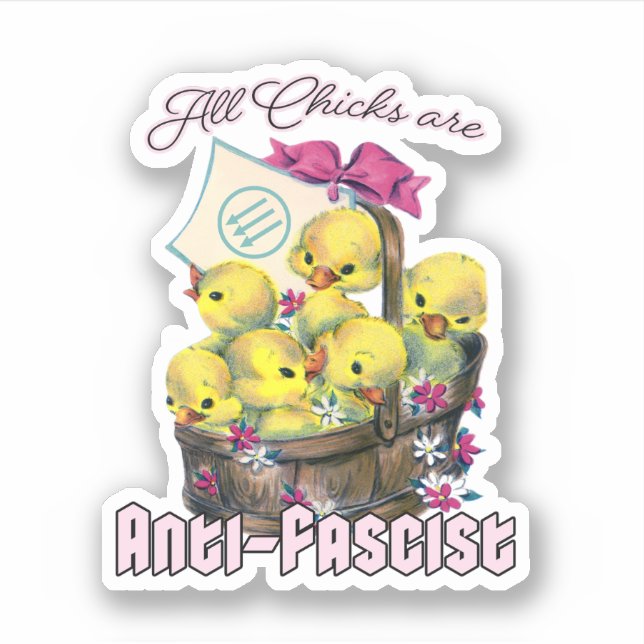 All Chicks are Anti-Fascist (Front)